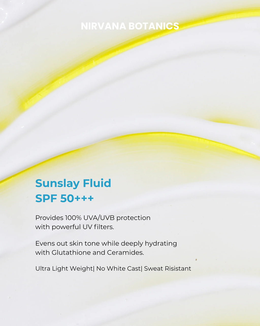 SunSlay Sunscreen Fluid SPF 50+++