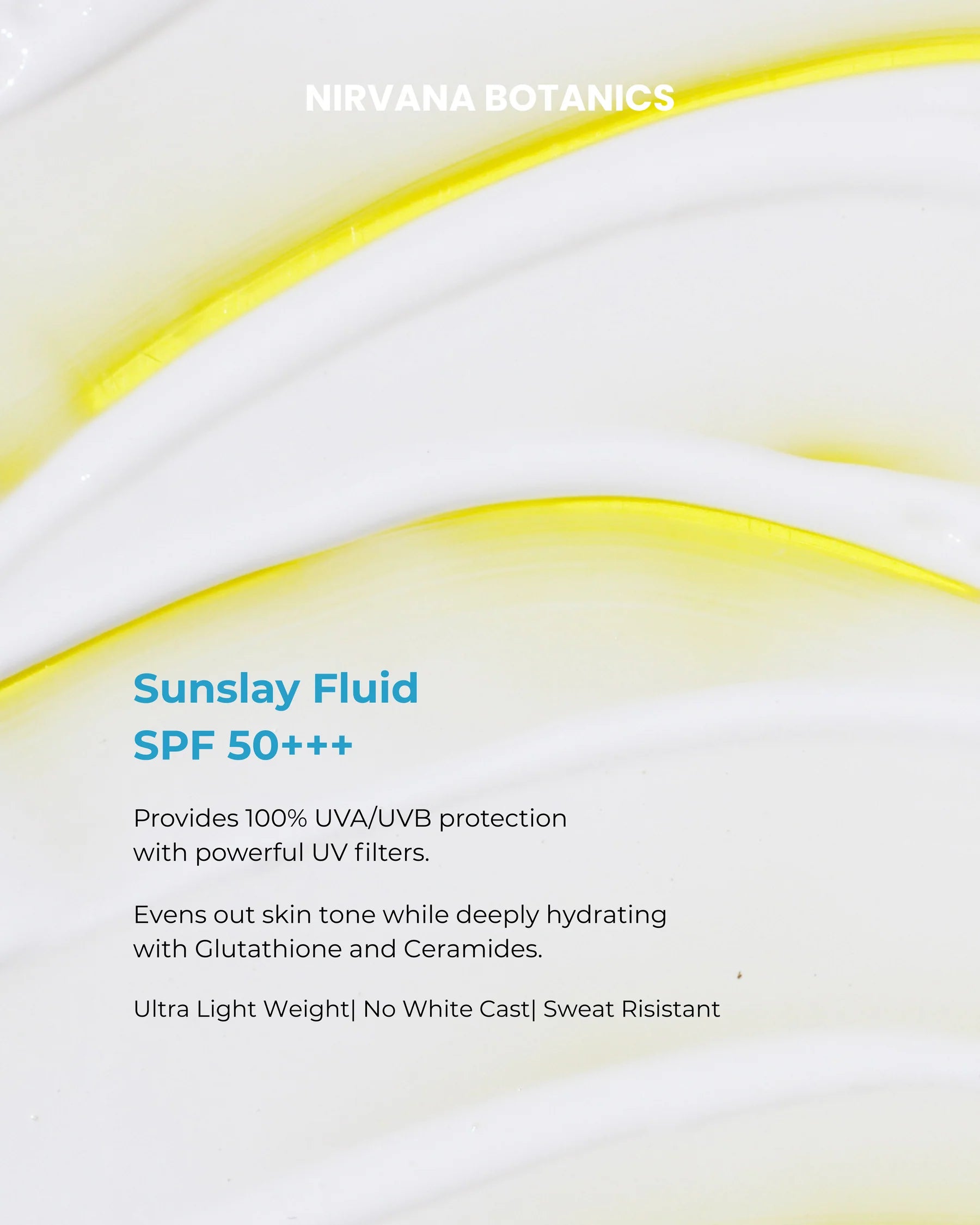 SunSlay Sunscreen Fluid SPF 50+++
